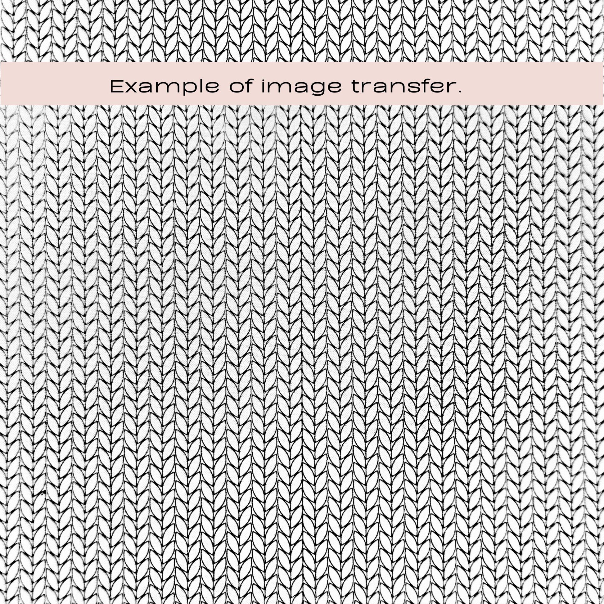 Silkscreen stencil - A close-up of a repeating knit or woven texture in black on a white background, with a pale pink horizontal band across the top containing the text 'Example of image transfer.'.