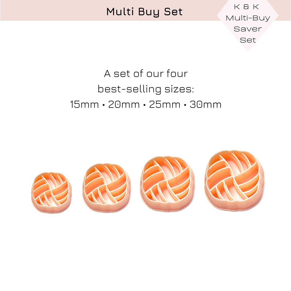 A promotional graphic for a multi-buy set showing four braided square clay cutters in sizes 15mm, 20mm, 25mm, and 30mm. The set includes descriptive text and a brand badge for 'K&K Multi-Buy Saver Set' on a clean white background.