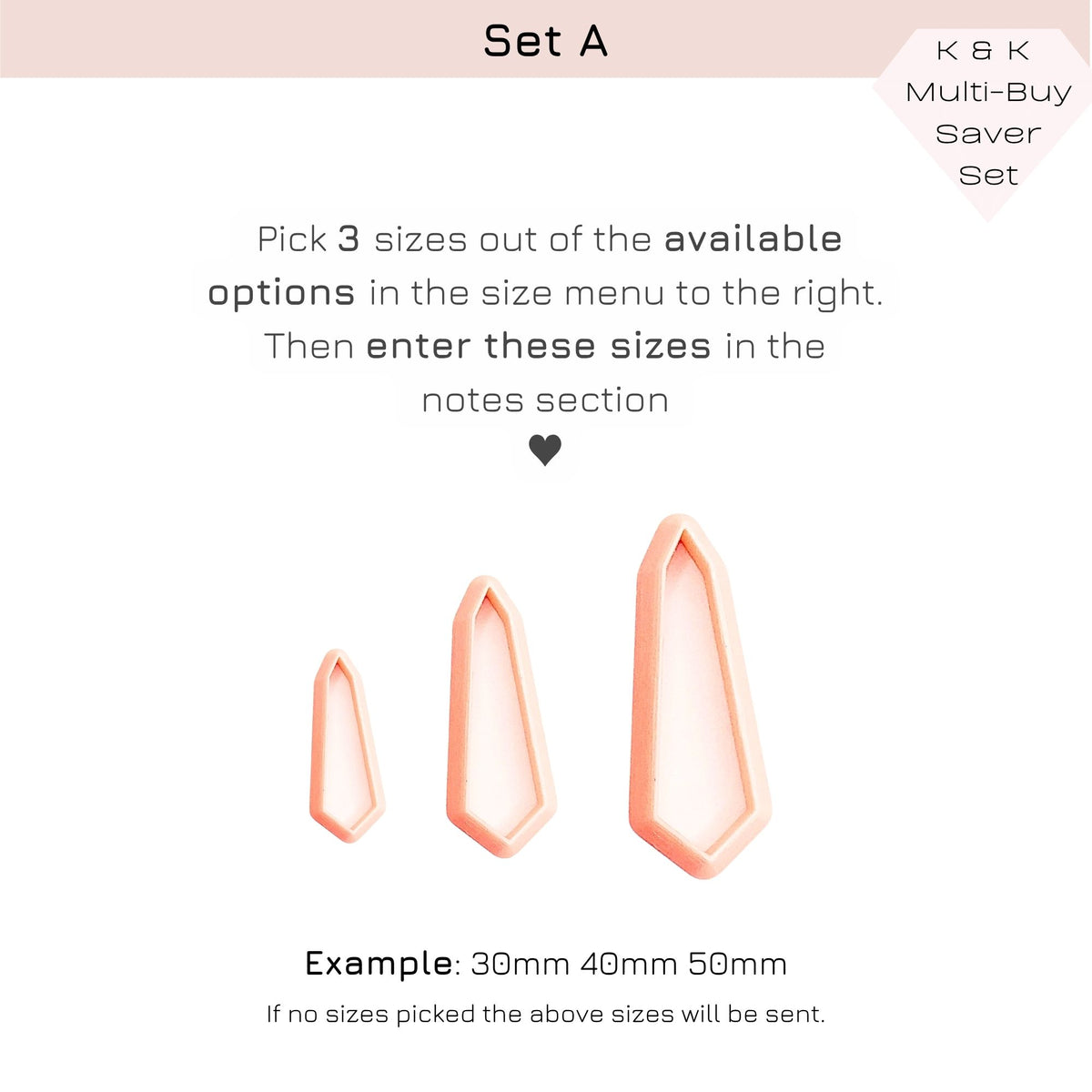 Instruction graphic for a K&K Multi-Buy Saver Set showing three tapered crystal-shape clay cutters labeled Set A, with text explaining that the customer should pick 3 sizes out of the available options and enter them in the notes section.