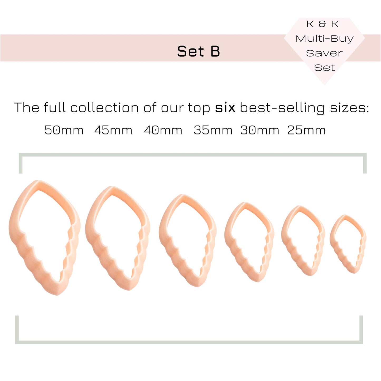 Autumn leaf clay cutter multi-buy saver set. Text reads: Set B - The full collection of our top six best-selling sizes: 25-50mm