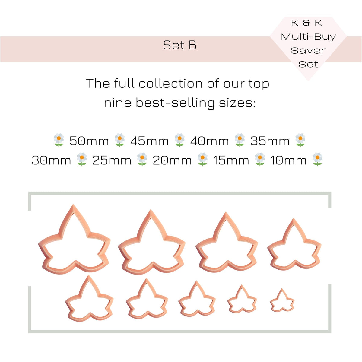 A product information graphic for a multi-size metal cutter set labeled 'Set B' and 'Multi-Buy Saver Set.' The image shows nine ivy leaf-shaped 3d printed cutters in peach, with size labels from 10mm to 50mm listed above them on a white background.