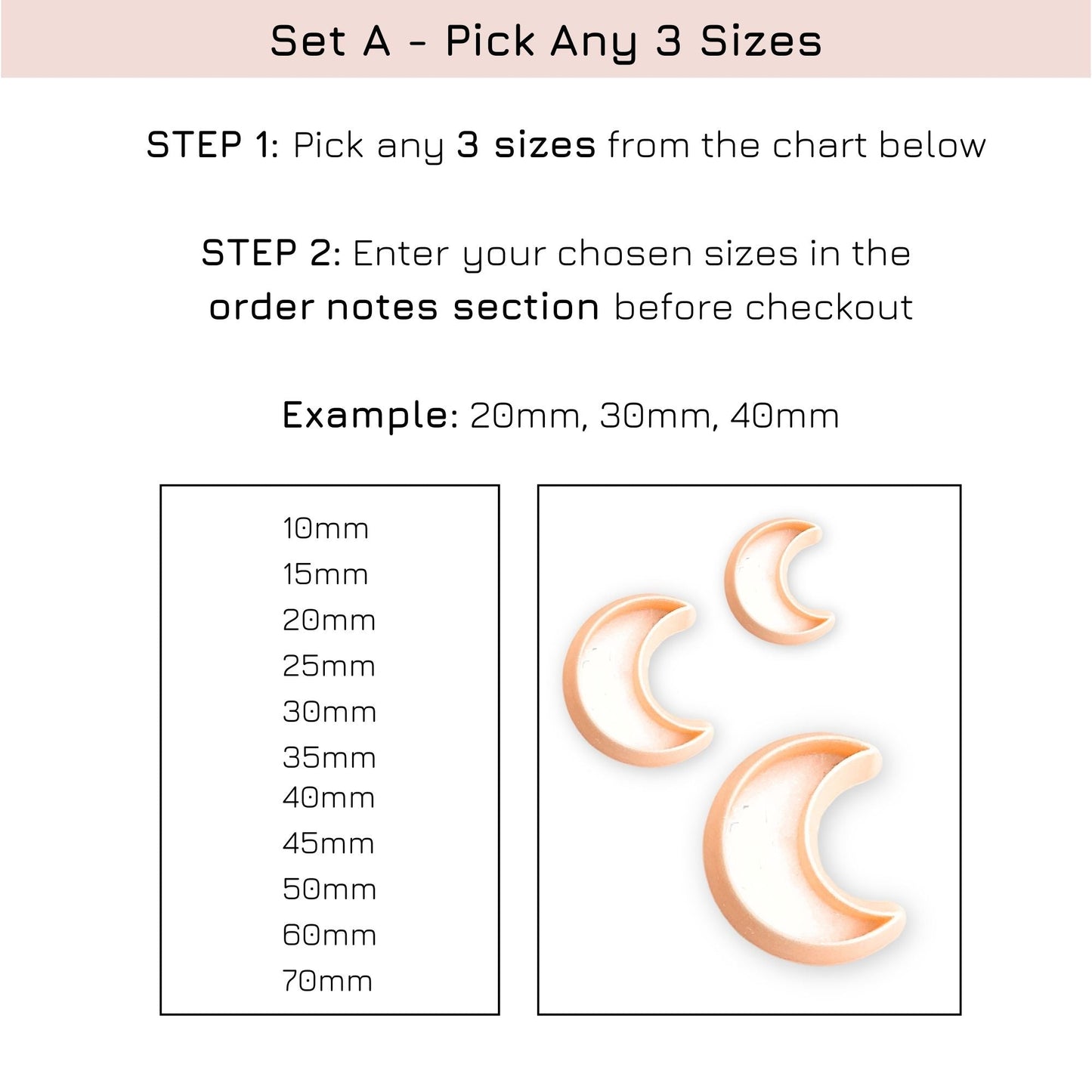 Instructions for selecting sizes of crescent moon-shaped clay cutters with a chart and examples.