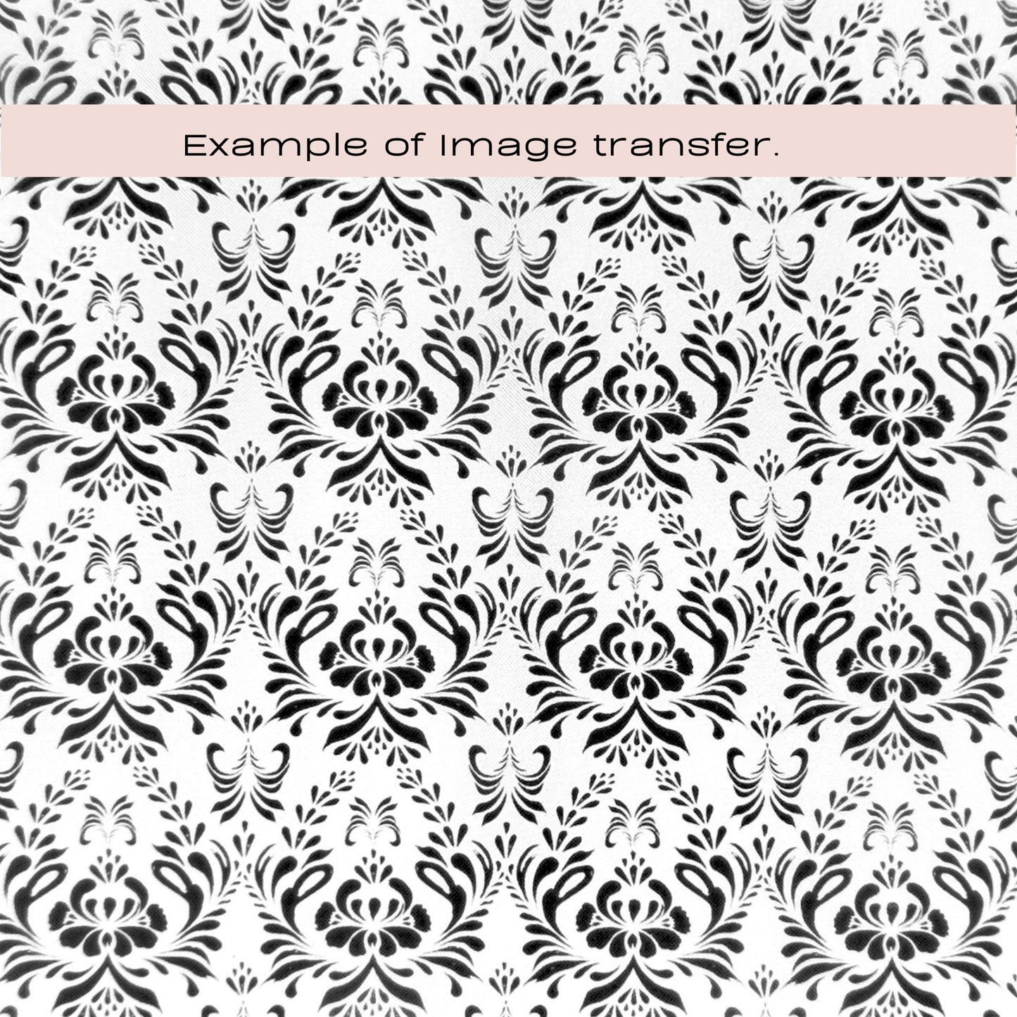 Black floral pattern on a white background with text 'Example of image transfer'. Greek silkscreen design.