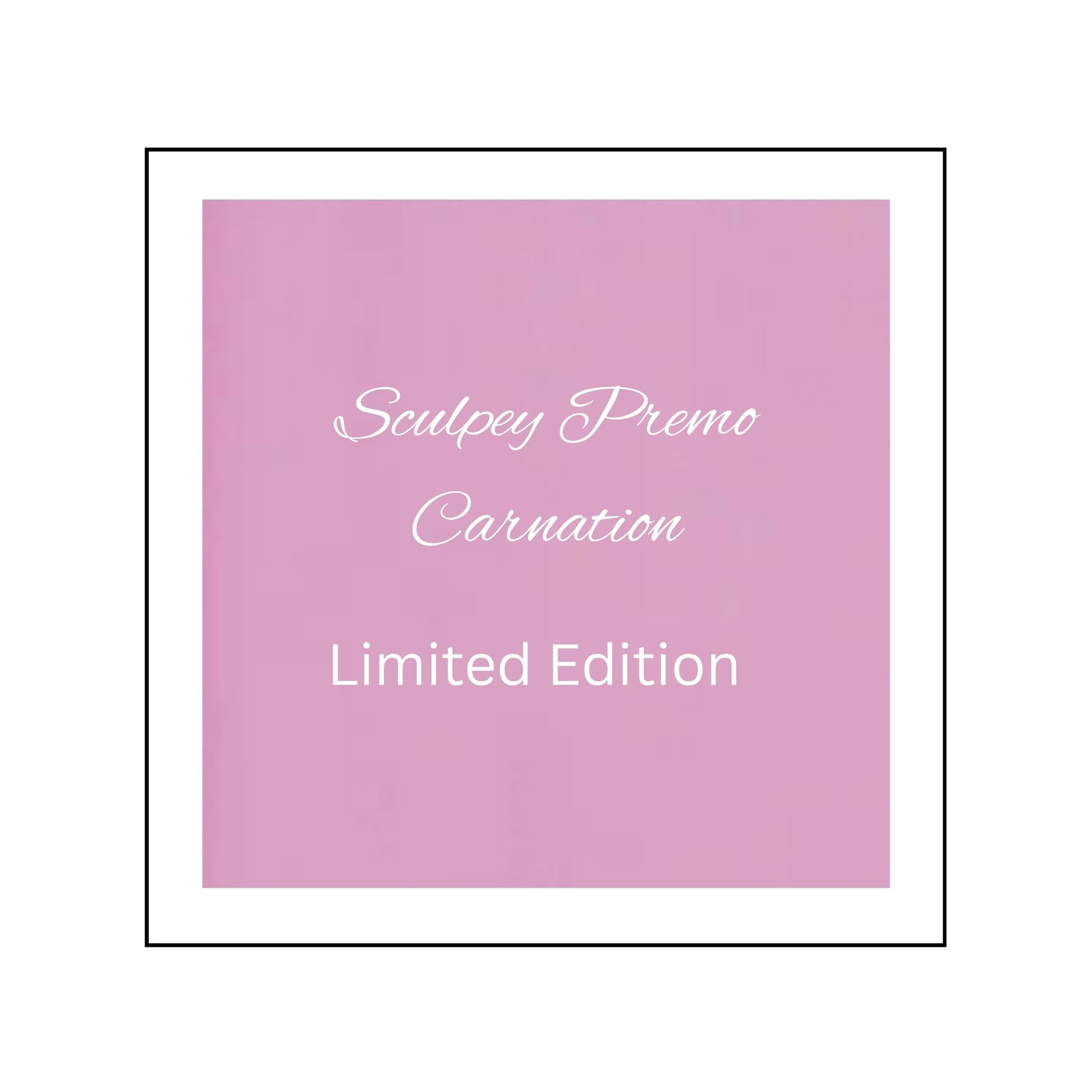 Pink square with white text 'Sculpey Premo Carnation Limited Edition' on a white background